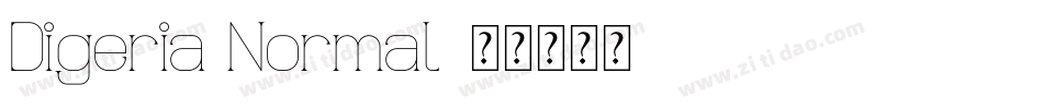 Digeria Normal字体转换